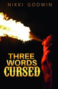 Paperback Three Words Cursed Book