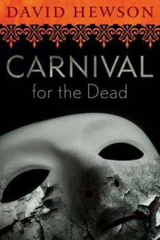 Carnival for the Dead - Book #10 of the Nic Costa