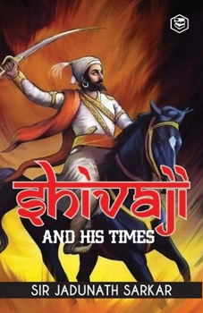 Paperback Shivaji and His Times Book