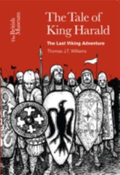 Paperback Tale of King Harald: The Last Viking Adventure Book