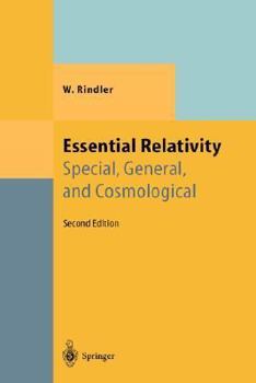 Hardcover Essential Relativity: Special, General, and Cosmological Book