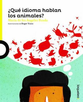 Paperback ¿Qué Idioma Hablan Los Animales? [Spanish] Book