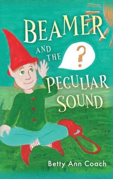 Hardcover Beamer and the Peculiar Sound Book