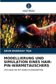 Paperback Modellierung Und Simulation Eines Hair-Pin-Wärmetauschers [German] Book