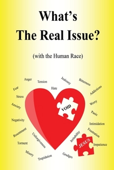 Paperback What's the Real Issue?: (with the Human Race) Book