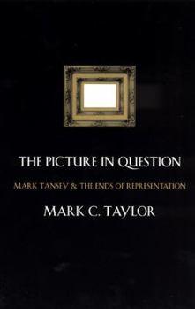 Paperback The Picture in Question: Mark Tansey and the Ends of Representation Book