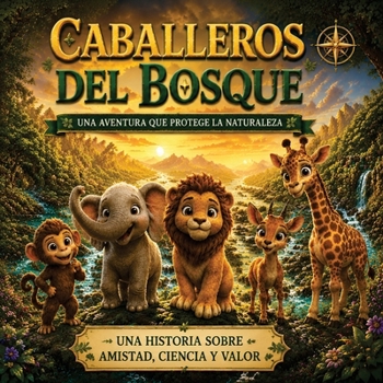 Paperback Caballeros del Bosque [Spanish] Book