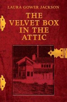 Hardcover The Velvet Box in the Attic Book