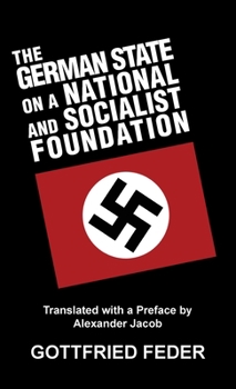 Hardcover The German State on a National and Socialist Foundation Book