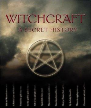 Hardcover Witchcraft: A Secret History Book