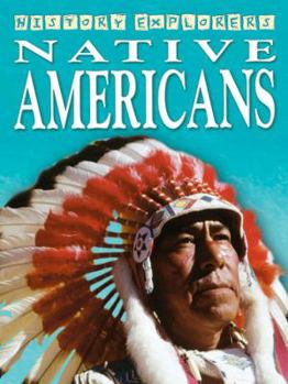 Paperback Native Americans (History Explorers) Book