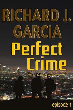 Paperback Perfect Crime Episode 1 The Engagement: Mystery (Thriller Suspense Crime Murder psychology Fiction)Series: Horror Thriller Short story Book