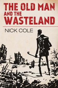 Paperback The Old Man and the Wasteland Book