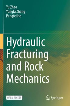 Paperback Hydraulic Fracturing and Rock Mechanics Book
