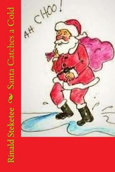 Paperback Santa Catches a Cold Book