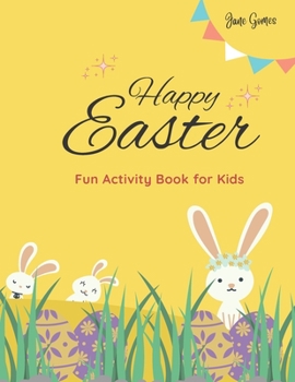 Paperback Happy Easter Fun Activity Book for Kids Book