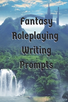 Paperback Fantasy Role Playing Writing Prompts Book
