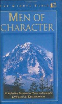 Hardcover Men of Character: 90 Refreshing Readings on Honor and Integrity Book