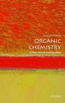 Paperback Organic Chemistry: A Very Short Introduction Book