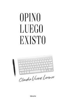 Paperback Opino luego existo [Spanish] Book
