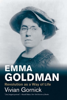 Emma Goldman: Revolution as a Way of Life - Book  of the Jewish Lives