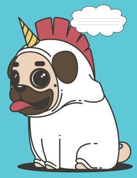 Paperback Unicorn Pug Composition Notebook: 150 page, Composition Notebook Book