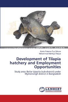 Paperback Development of Tilapia hatchery and Employment Opportunities Book