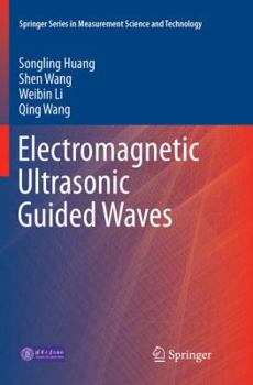 Paperback Electromagnetic Ultrasonic Guided Waves Book