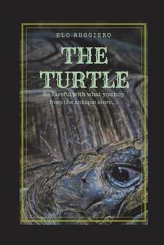The Turtle: Be Carefull with What You Buy from the Antique Store...