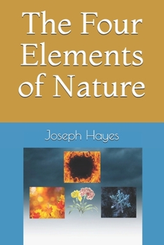 Paperback The Four Elements of Nature Book