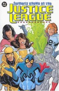 Formerly Known as the Justice League - Book  of the Justice League