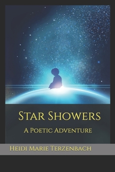 Paperback Star Showers: A Poetic Adventure Book