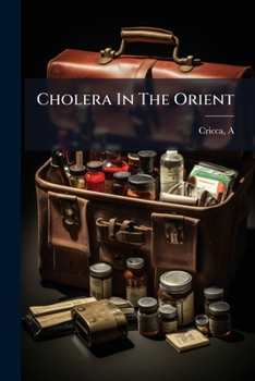 Paperback Cholera In The Orient Book