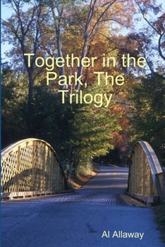 Paperback Together in the Park, The Trilogy Book