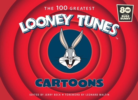 Hardcover The 100 Greatest Looney Tunes Cartoons Book