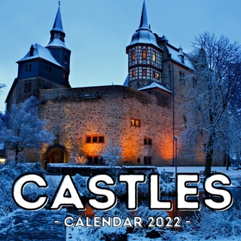 Paperback Castles Calendar 2022: 16-Month Calendar, Cute Gift Idea For Castle Lovers Women & Men Book