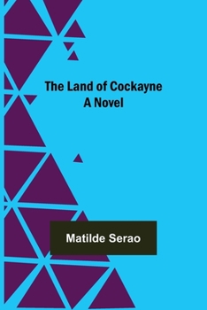 Paperback The Land of Cockayne Book