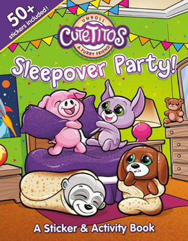 Paperback Cutetitos Sleepover Party!: A Sticker and Activity Book