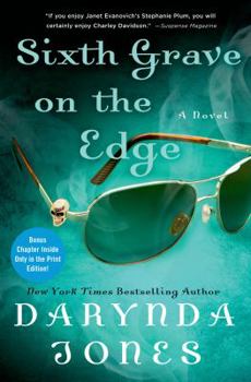 Sixth Grave on the Edge - Book #6 of the Charley Davidson