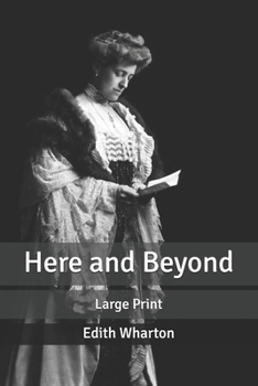 Paperback Here and Beyond: Large Print Book