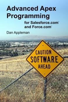 Paperback Advanced Apex Programming: For Salesforce.com and Force.com Book