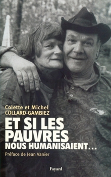 Paperback Et si les pauvres nous humanisaient... [French] Book