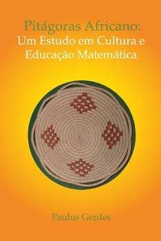 Paperback Pitágoras Africano: Um estudo em cultura e educação matemática (color) [Portuguese] Book