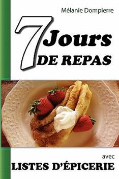 Paperback 7 jours de repas et listes d'épicerie [French] Book