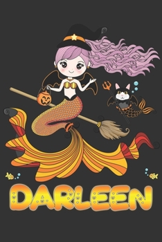 Darleen: Darleen Halloween Beautiful Mermaid Witch Want To Create An Emotional Moment For Darleen?, Show Darleen You Care With This Personal Custom ... Very Own Planner Calendar Notebook Journal