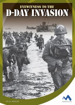 Library Binding Eyewitness to the D-Day Invasion Book