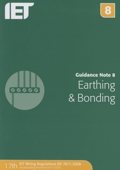 Paperback Guidance Note 8: Earthing & Bonding Book