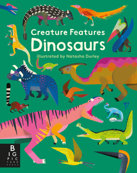 Board book Creature Features: Dinosaurs Book