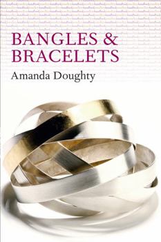 Paperback Bangles and Bracelets (Jewellery Handbooks) Book