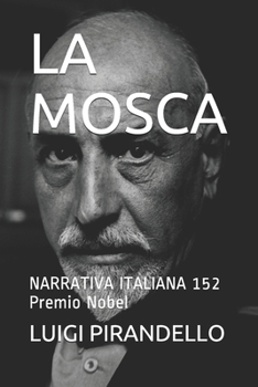 La mosca - Book #5 of the Novelle per un anno